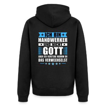 Ich bin Handwerker und nicht Gott - Unisex Premium Bio Zip Hoodie - Schwarz - Hinten - Nico (187cm)