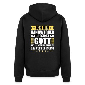 Ich bin Handwerker und nicht Gott - Unisex Premium Bio Zip Hoodie - Schwarz - Hinten - Nico (187cm)