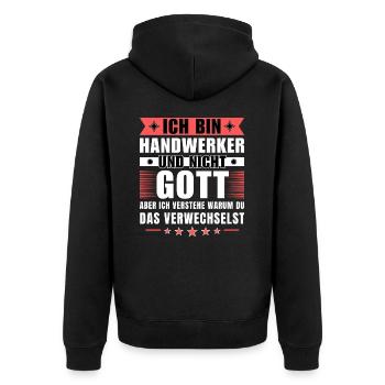 Ich bin Handwerker und nicht Gott - Unisex Premium Bio Zip Hoodie - Schwarz - Hinten - Nico (187cm)