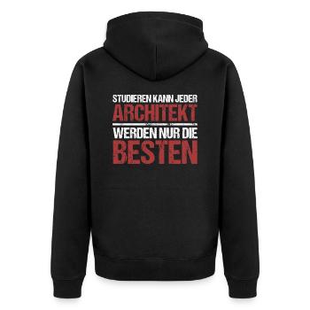 Studieren kann jeder; Architekt sind die Besten - Unisex Premium Bio Zip Hoodie - Schwarz - Hinten - Nico (187cm)