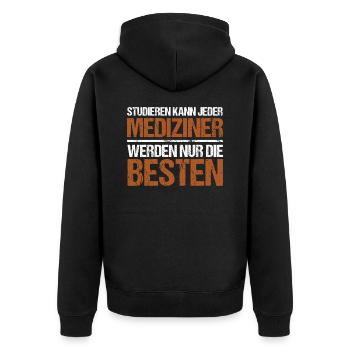 Studieren kann jeder - Mediziner Edition - Unisex Premium Bio Zip Hoodie - Schwarz - Hinten - Nico (187cm)