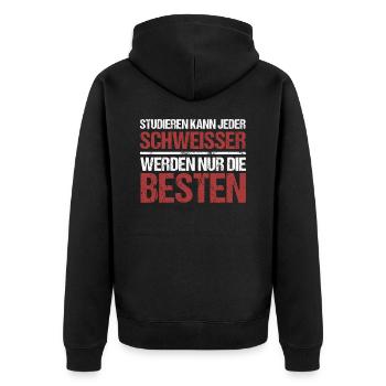 Anyone can study; Welders are the best - Unisex Premium Organic Zip Hoodie - black - Back - Nico (187cm)