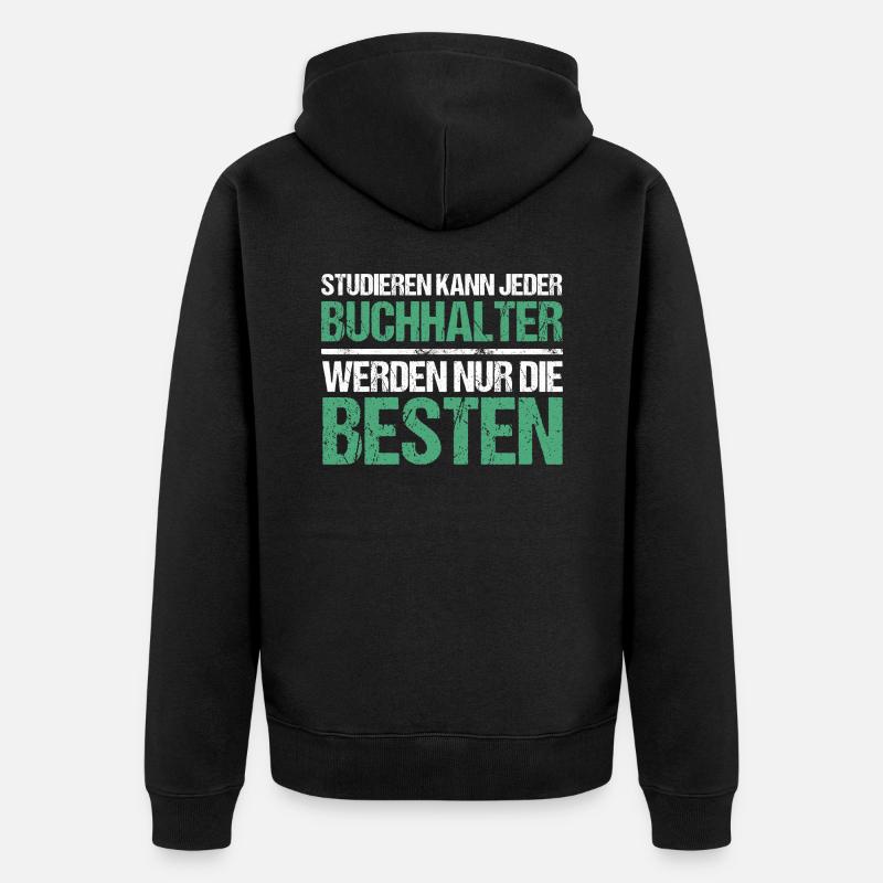 Studieren kann jeder - Buchhalter Edition - Unisex Premium Bio Zip Hoodie - Schwarz