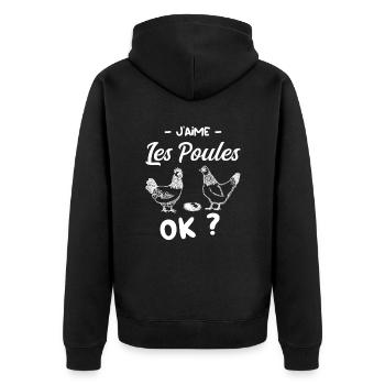 Mes Poules Je Les Aimes Cadeau Papa Maman Mamie - Veste à capuche bio Premium Unisexe - noir - Dos - Nico (187cm)