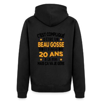 Compliqué d'être un Beau Gosse et D'avoir 20 Ans - Veste à capuche bio Premium Unisexe - noir - Dos - Nico (187cm)