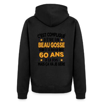 Beau gosse et d'avoir 60 ans Cadeau d'anniversaire - Veste à capuche bio Premium Unisexe - noir - Dos - Nico (187cm)