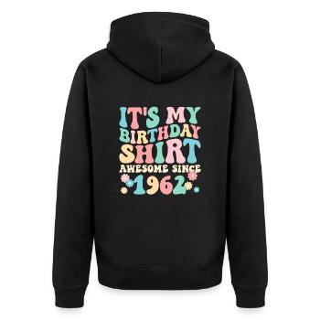 Geburtstag Geburtstagsshirt besonders seit 1962 - Unisex Premium Bio Zip Hoodie - Schwarz - Hinten - Nico (187cm)