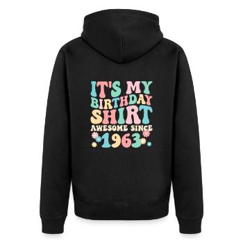 Birthday birthday shirt especially since 1963 - Unisex Premium Organic Zip Hoodie - black - Back - Nico (187cm)