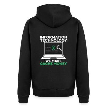 Information Technology We Make Cache Money - Unisex Premium Organic Zip Hoodie - black - Back - Nico (187cm)