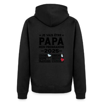 Je vais être papa mon programme en 2025 - Veste à capuche bio Premium Unisexe - noir - Dos - Nico (187cm)