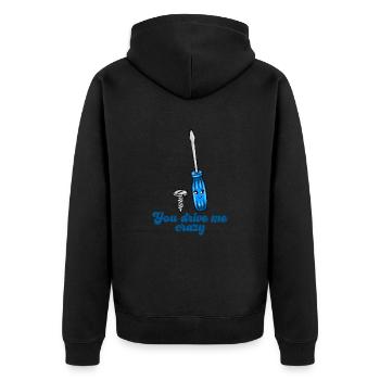 Screwdriver Tool You're driving me crazy - Unisex Premium Organic Zip Hoodie - black - Back - Nico (187cm)