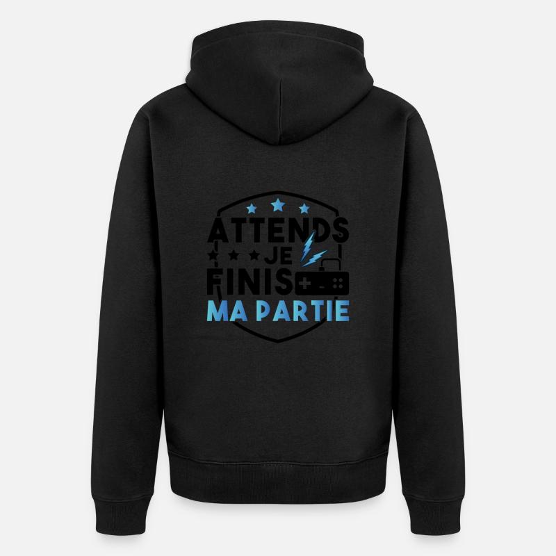 Attends Je Finis Ma Partie - Veste à capuche bio Premium Unisexe - noir