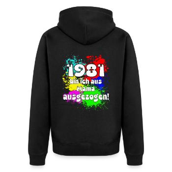 1981 bin ich aus meiner Mama ausgeszogen - Unisex Premium Bio Zip Hoodie - Schwarz - Hinten - Nico (187cm)