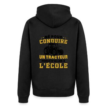 Born to drive a tractor forced to go to the eco - Unisex Premium Organic Zip Hoodie - black - Back - Nico (187cm)
