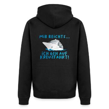 Kreuzfahrt Mir reichts Schiffsreise - Unisex Premium Bio Zip Hoodie - Schwarz - Hinten - Nico (187cm)