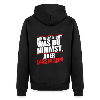 Chemise cool disant que je ne sais pas ce que tu prends Quitte-le - Veste à capuche bio Premium Unisexe - noir - Dos - Nico (187cm)