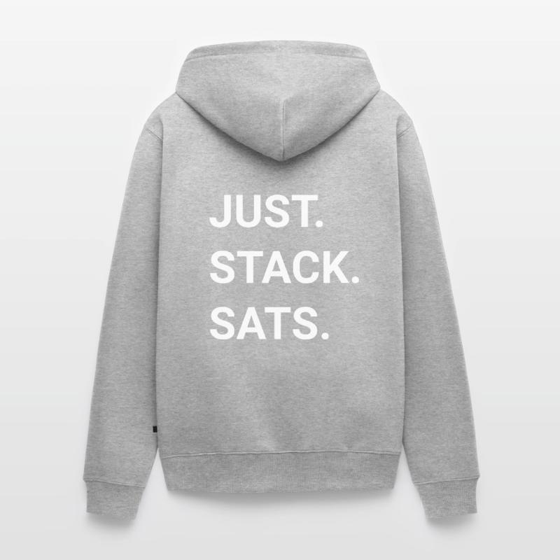 Just Stack Sats I BTC Bitcoin Crypto Geschenk Unisex Premium Bio Zip Hoodie