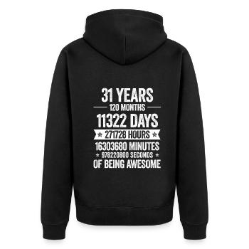 31 Years Awesome Decoration Birthday Gift Funny - Unisex Premium Organic Zip Hoodie - black - Back - Nico (187cm)