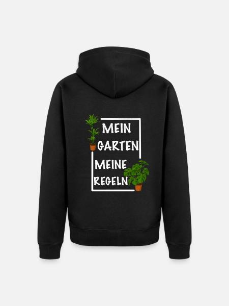 Mein Garten meine Regeln - Unisex Premium Bio Zip Hoodie - Schwarz