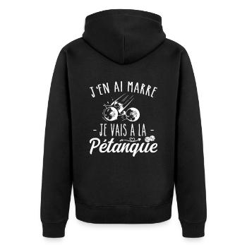 j'en ai marre je vais à la pétanque humour cadeau - Veste à capuche bio Premium Unisexe - noir - Dos - Nico (187cm)