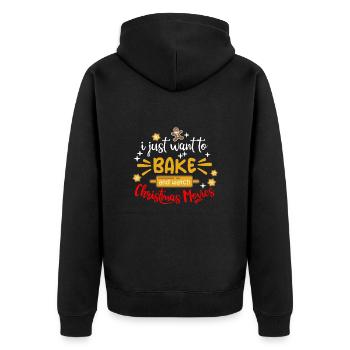 I just want to bake and watch Christmas Movies - Unisex Premium Bio Zip Hoodie - Schwarz - Hinten - Nico (187cm)