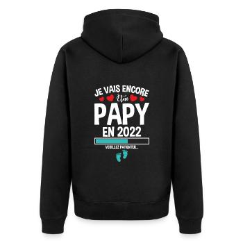 Je Vais Encore Être Papy En 2022 Cadeau Enceinte - Veste à capuche bio Premium Unisexe - noir - Dos - Nico (187cm)