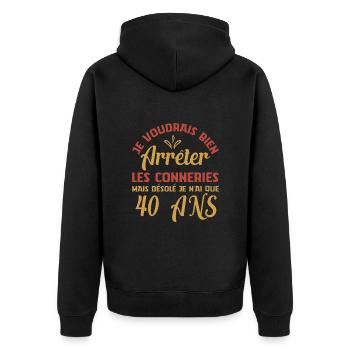 Je N'ai Que 40 Ans Anniversaire Cadeau Vintage Âge - Veste à capuche bio Premium Unisexe - noir - Dos - Nico (187cm)