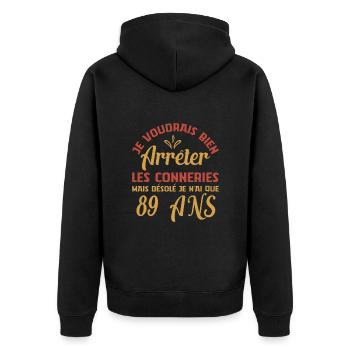 Je N'ai Que 89 Ans Anniversaire Cadeau Vintage Âge - Veste à capuche bio Premium Unisexe - noir - Dos - Nico (187cm)