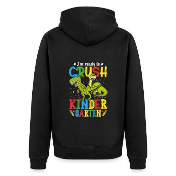 I'm ready to crush kindergarten - Unisex Premium Organic Zip Hoodie - black - Back - Nico (187cm)