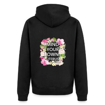 Pay attention to your own uterus - Unisex Premium Organic Zip Hoodie - black - Back - Nico (187cm)