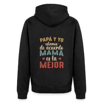 Papa Et Moi Sommes D'accord Maman Est La Meilleure - Veste à capuche bio Premium Unisexe - noir - Dos - Nico (187cm)