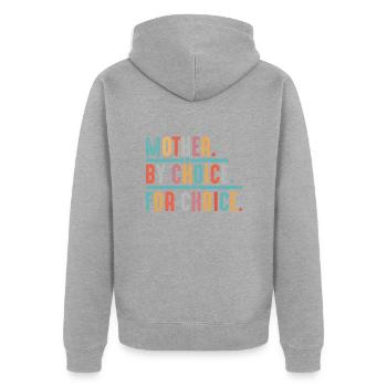 Mother by Choice - Unisex Premium Organic Zip Hoodie - heather grey - Back - Nico (187cm)