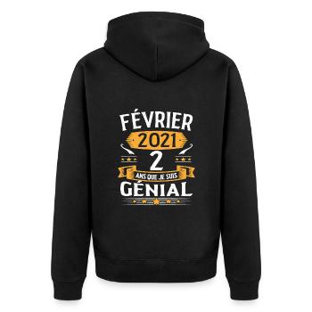 Février 2021 2 Ans Que Je Suis Génial Anniversaire - Veste à capuche bio Premium Unisexe - noir - Dos - Nico (187cm)