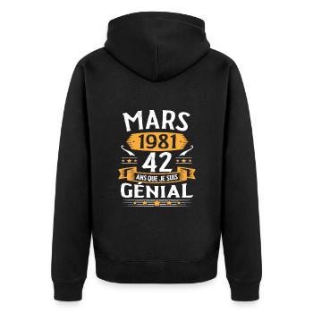 Mars 1981 42 Ans Que Je Suis Génial Anniversaire - Veste à capuche bio Premium Unisexe - noir - Dos - Nico (187cm)