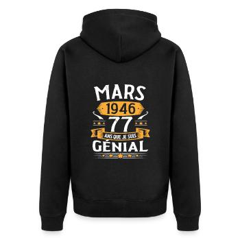 Mars 1946 77 Ans Que Je Suis Génial Anniversaire - Veste à capuche bio Premium Unisexe - noir - Dos - Nico (187cm)