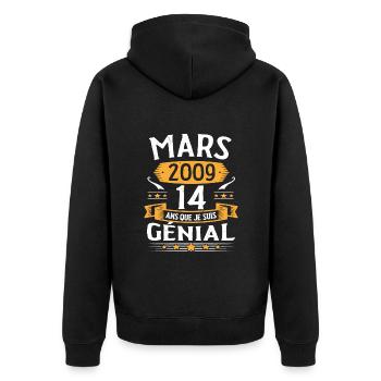 Mars 2009 14 Ans Que Je Suis Génial Anniversaire - Veste à capuche bio Premium Unisexe - noir - Dos - Nico (187cm)