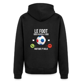 Le Foot M'appelle Faut Que J'y Aille - Veste à capuche bio Premium Unisexe - noir - Dos - Nico (187cm)