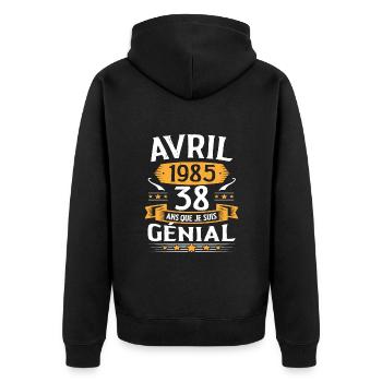 Avril 1985 38 Ans Que Je Suis Génial Anniversaire - Veste à capuche bio Premium Unisexe - noir - Dos - Nico (187cm)