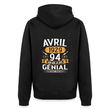 Avril 1929 94 Ans Que Je Suis Génial Anniversaire - Veste à capuche bio Premium Unisexe - noir - Dos - Nico (187cm)