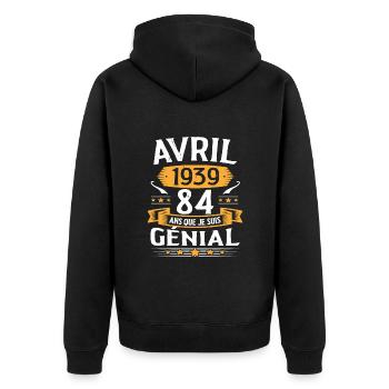Avril 1939 84 Ans Que Je Suis Génial Anniversaire - Veste à capuche bio Premium Unisexe - noir - Dos - Nico (187cm)