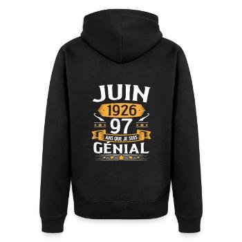 Juin 1926 97 Ans Que Je Suis Génial Anniversaire - Veste à capuche bio Premium Unisexe - noir - Dos - Nico (187cm)