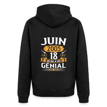 Juin 2005 18 Ans Que Je Suis Génial Anniversaire - Veste à capuche bio Premium Unisexe - noir - Dos - Nico (187cm)