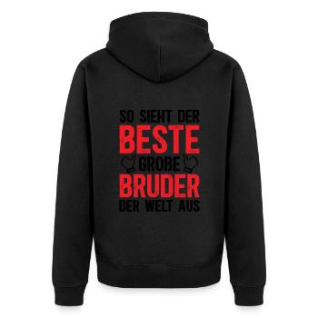 So Sieht Der Beste Große Bruder Der Welt Aus - Unisex Premium Bio Zip Hoodie - Schwarz - Hinten - Nico (187cm)