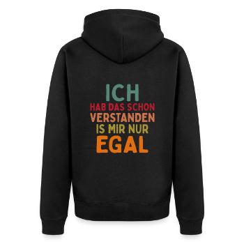 Ich Hab Das Schon Verstanden Ist Mir Nur Egal - Unisex Premium Bio Zip Hoodie - Schwarz - Hinten - Nico (187cm)