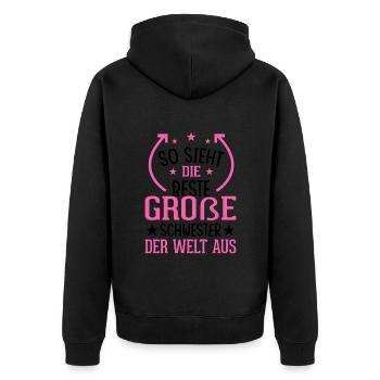 So Sieht Die Beste Große Schwester Der Welt Aus - Unisex Premium Bio Zip Hoodie - Schwarz - Hinten - Nico (187cm)