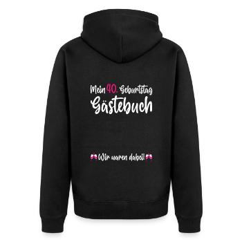 Ladies 40th Birthday 40 Years Party Guest Book - Unisex Premium Bio Zip Hoodie - Schwarz - Hinten - Nico (187cm)
