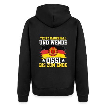 Trotz Mauerfall Und Wende Ossi Bis Zum Ende - Unisex Premium Bio Zip Hoodie - Schwarz - Hinten - Nico (187cm)