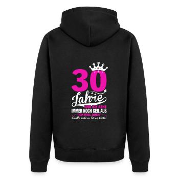 Ladies 30th Birthday Cute Birthday Slogan 30 Years - Unisex Premium Bio Zip Hoodie - Schwarz - Hinten - Nico (187cm)