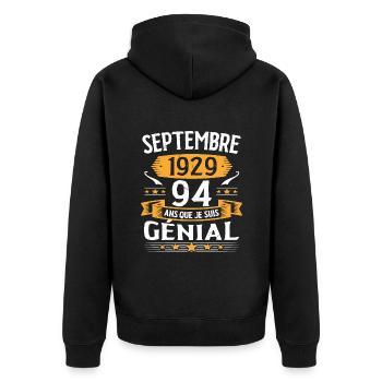Septembre 1929 94 Ans Que Je Suis Génial Cadeau - Veste à capuche bio Premium Unisexe - noir - Dos - Nico (187cm)