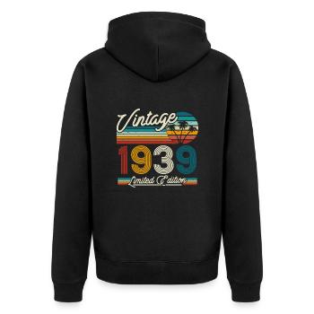 Birthday present born in 1939 84/85 years - Unisex Premium Organic Zip Hoodie - black - Back - Nico (187cm)